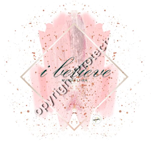 I Believe ~ Mark 11-24 Thumbnail