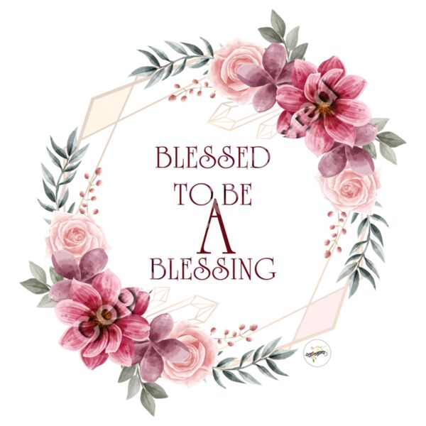 Blessed To a Be a Blessing Thumbnail